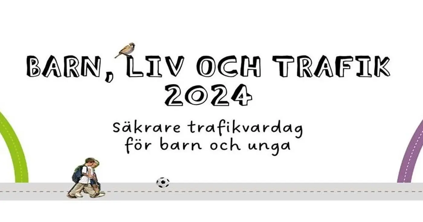 Illustration med texten "Barn, liv och trafik 2024".